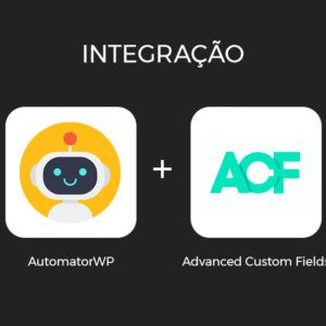 AutomatorWP – Advanced Custom Fields (ACF)